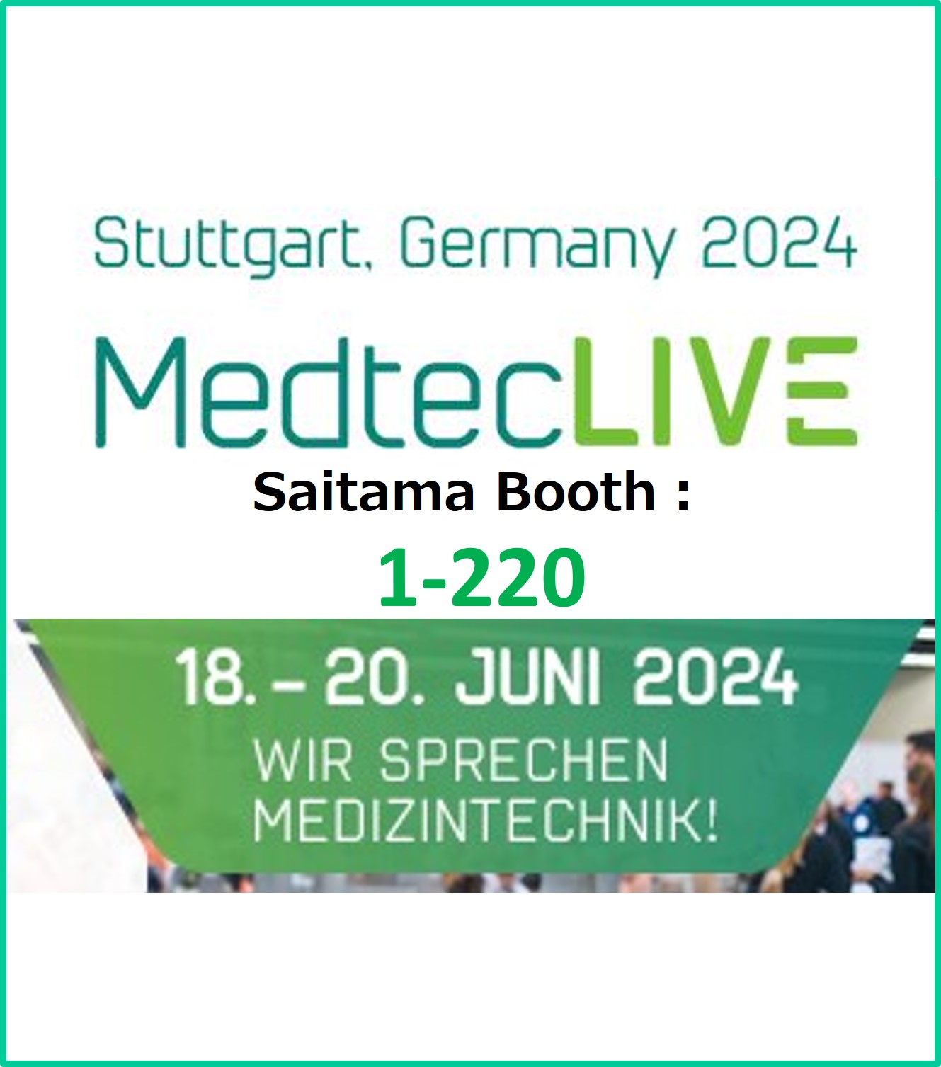 Saitama at MedtecLIVE 2024